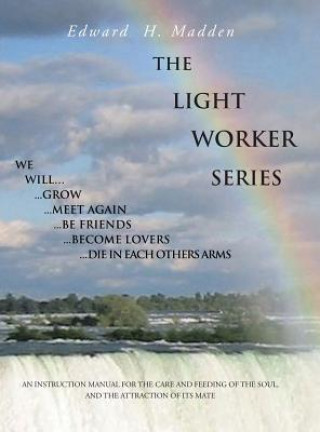 Buch Light Worker Series Edward H. Madden