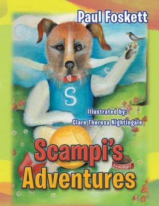 Kniha Scampi's Adventures Paul Foskett