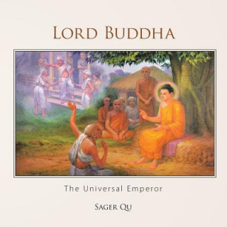 Könyv Lord Buddha Sager Qu
