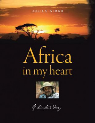 Kniha Africa in My Heart Julius Šimko
