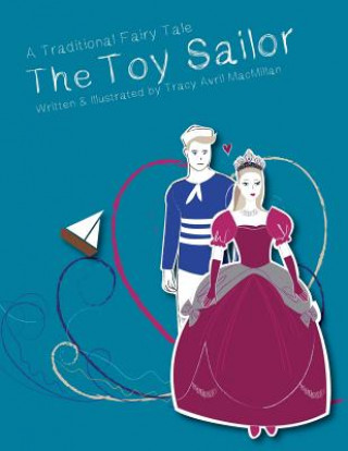 Kniha Toy Sailor Tracy Avril MacMillan