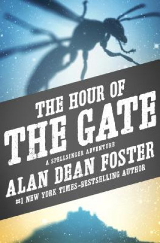 Книга Hour of the Gate Alan Dean Foster