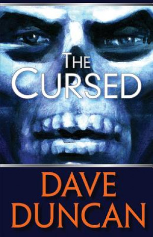 E-kniha Cursed Dave Duncan