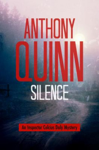 Könyv Silence Anthony Quinn