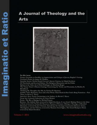 Book Imaginatio Et Ratio: A Journal of Theology and the Arts, Volume 3, Issue 1 J. T. Sellars