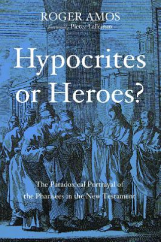 Książka Hypocrites or Heroes? Roger Amos