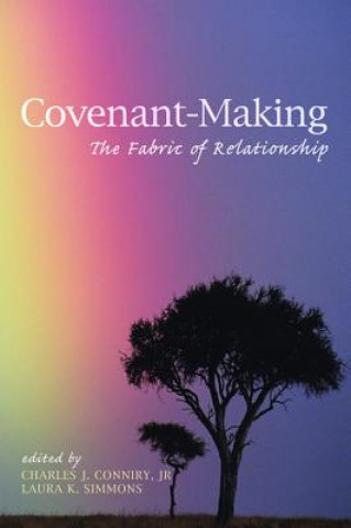 Kniha Covenant-Making Leonard Sweet