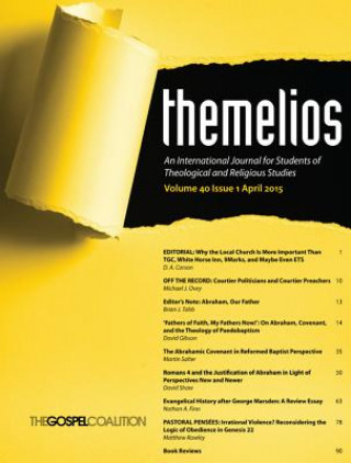 Książka Themelios, Volume 40, Issue 1 D. A. Carson