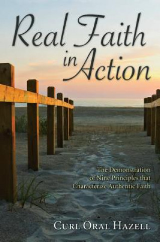 Книга Real Faith in Action Curl Oral Hazell