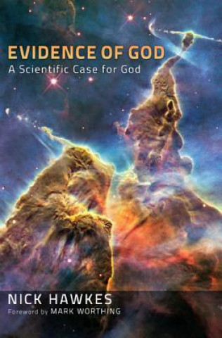 Livre Evidence of God Nick Hawkes