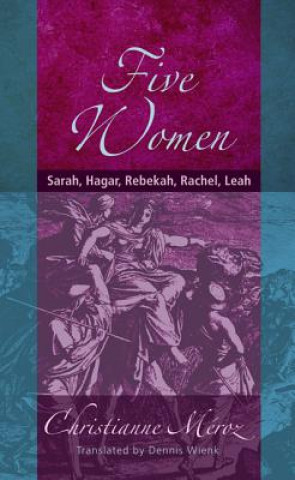 Książka Five Women Christianne Meroz