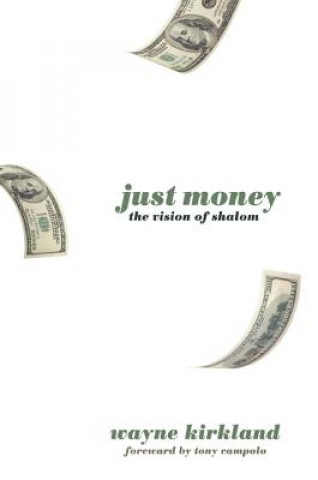 Boek Just Money Wayne Kirkland