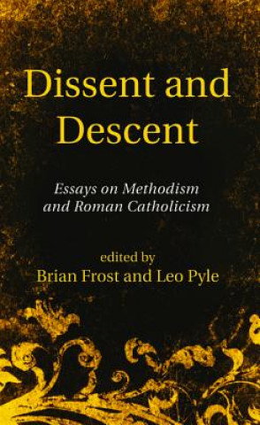 Kniha Dissent and Descent Brian Frost