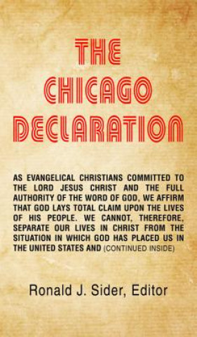 Knjiga Chicago Declaration Ronald J. Sider