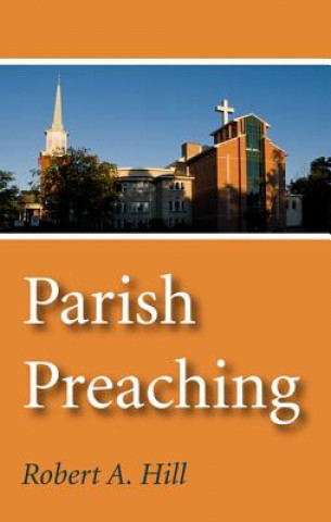 Libro Parish Preaching Robert A. Hill