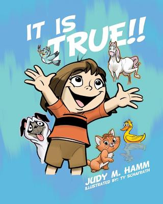 Kniha It Is True!! Judy M. Hamm