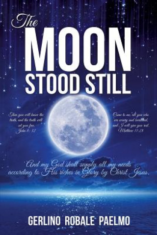Kniha Moon Stood Still Gerlino Robale Paelmo