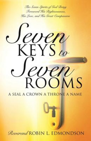 Kniha Seven Keys to Seven Rooms Reverend Robin L. Edmondson