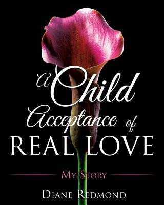 Carte Child Acceptance of Real Love Diane Redmond