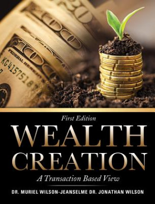 Книга Wealth Creation Dr Muriel Wilson-Jeanselme