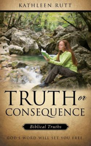 Carte Truth or Consequence Kathleen Rutt