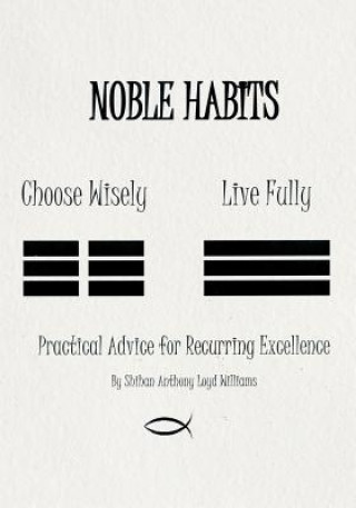 Книга Noble Habits Shihan Anthony Loyd Williams