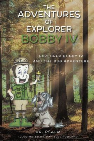 Carte Adventures of Explorer Bobby IV Dr Psalm
