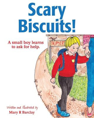 Książka Scary Biscuits! Mary R. Barclay
