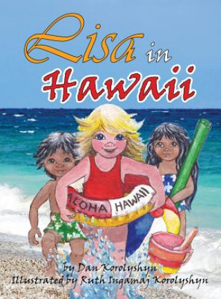 Книга Lisa in Hawaii Dan Korolyshyn
