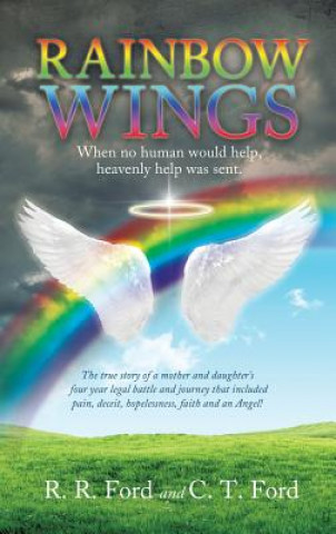 Книга Rainbow Wings R. R. Ford