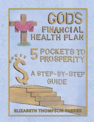 Kniha God's Financial Health Plan Elizabeth Thompson Parker