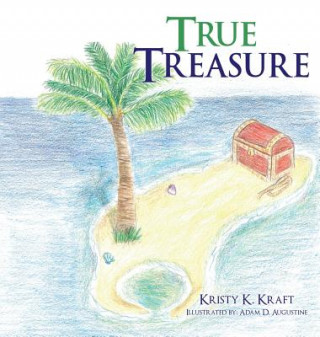 Книга True Treasure Kristy K. Kraft