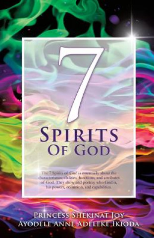 Livre 7 Spirits Of God Princess Shekinat Joy Ayodele an Ikioda