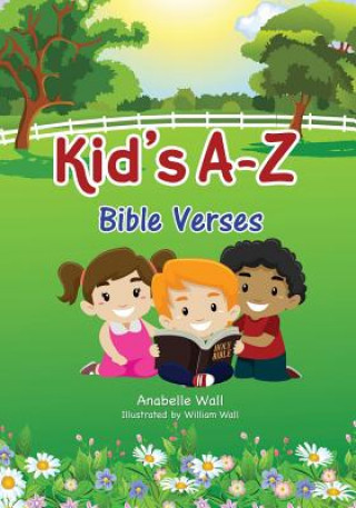 Book Kid's A-Z Bible Verses Anabelle Wall