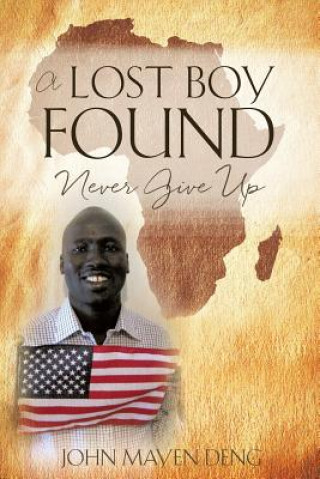 Kniha Lost Boy Found John Mayen Deng