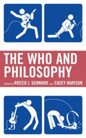 Kniha Who and Philosophy Scott Calef