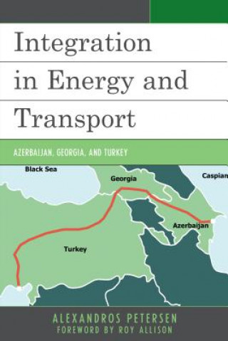 Книга Integration in Energy and Transport Alexandros Petersen