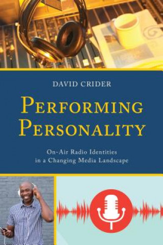 Книга Performing Personality David Crider