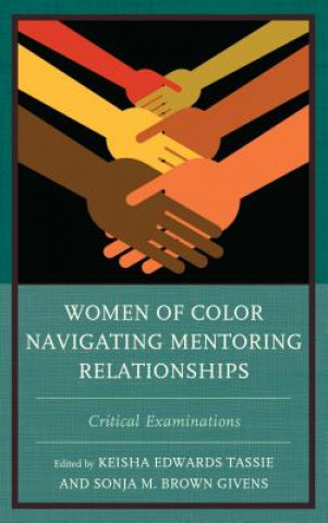 Kniha Women of Color Navigating Mentoring Relationships Fatima Zahrae Alaoui