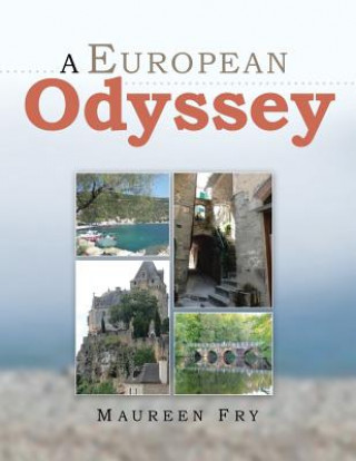 Knjiga European Odyssey Maureen Fry