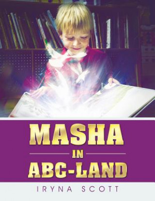 Książka Masha in Abc-Land Iryna Scott