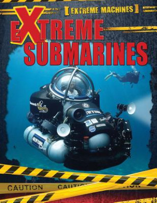 Knjiga Extreme Submarines Ian F. Mahaney