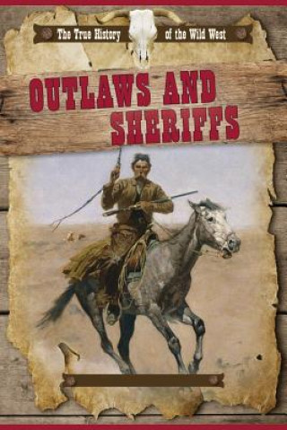 Книга Outlaws and Sheriffs Vic Kovacs