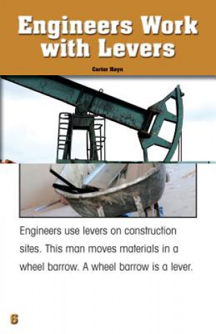 Knjiga Engineers Work with Levers Carter Hayn