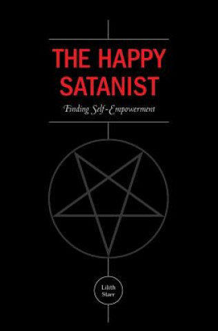 Kniha Happy Satanist Lilith Starr