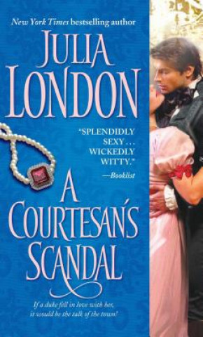 Kniha Courtesan's Scandal Julia London