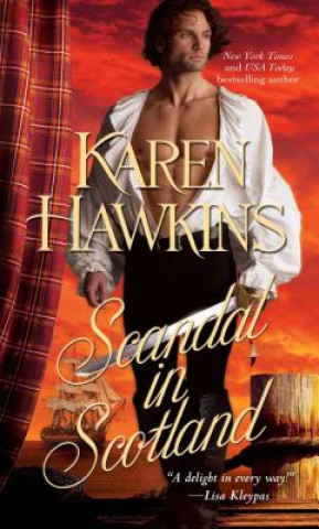 Kniha Scandal in Scotland Karen Hawkins