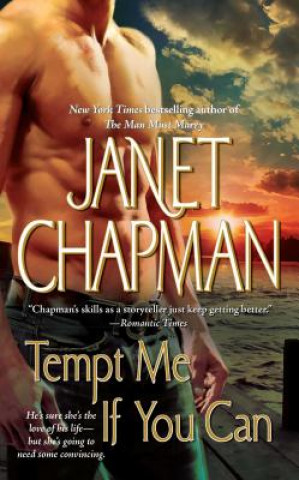 Carte Tempt Me If You Can Janet Chapman