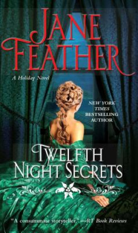 Kniha Twelfth Night Secrets Jane Feather