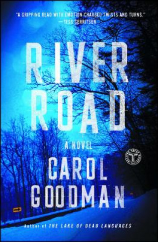 Kniha River Road Carol Goodman